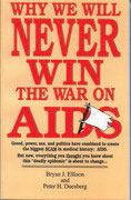 Why We Will Never Win The War on Aids